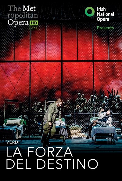 MET Opera: La Forza del Destino (Live)