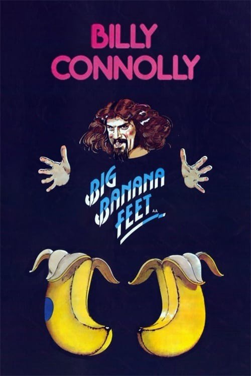 Silver Screen: Billy Connolly: Big Banana Feet